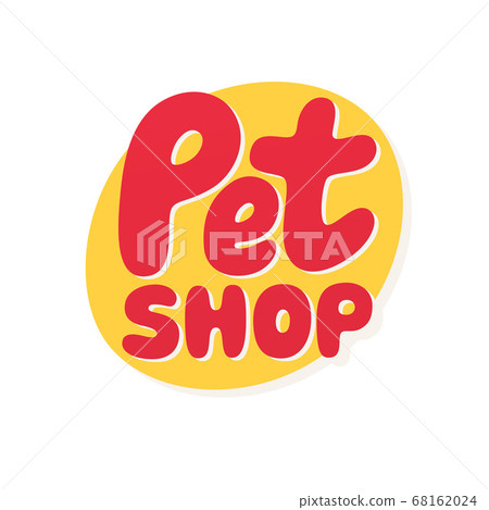 Pet shop vector lettering Pet shop vector lettering 68162024