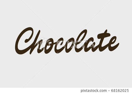 Chocolate vector lettering Chocolate vector lettering 68162025