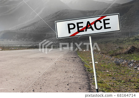 Road and road sign crossed out word "PEACE". Road and road sign crossed out word "PEACE". 68164714
