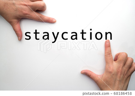 Image # staycation Image # staycation 68186458