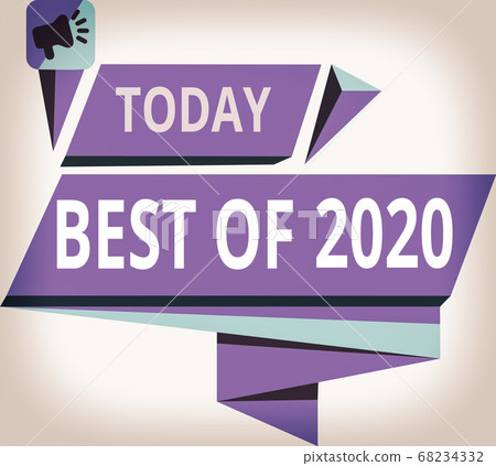 Writing note showing Best Of 2020. Business photo Writing note showing Best Of 2020. Business photo 68234332