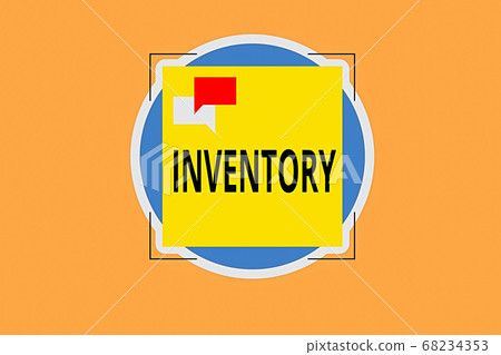 Writing note showing Inventory. Business photo Writing note showing Inventory. Business photo 68234353