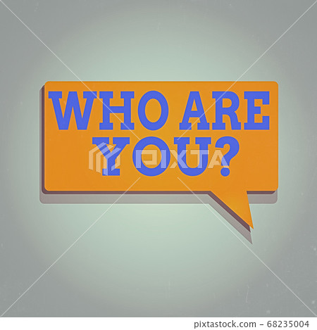 Conceptual hand writing showing Who Are Conceptual hand writing showing Who Are 68235004
