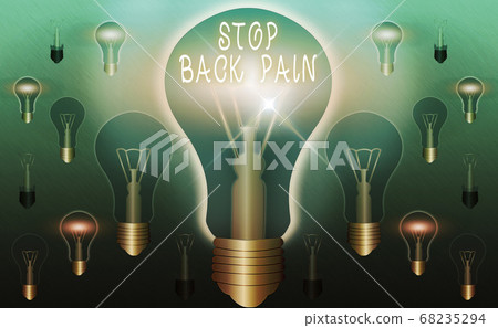 Text sign showing Stop Back Pain. Conceptual photo Text sign showing Stop Back Pain. Conceptual photo 68235294