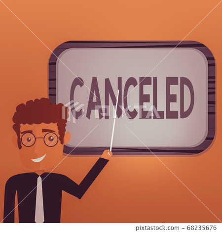 Word writing text Canceled. Business concept for 68235676