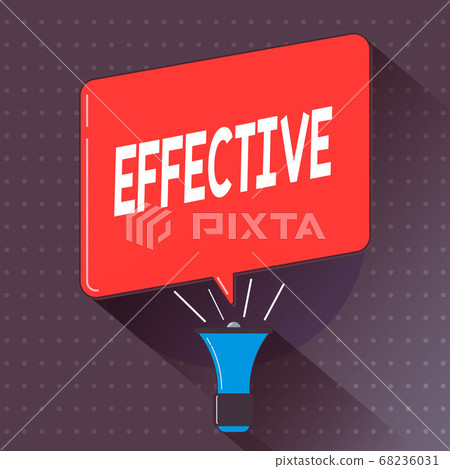 Text sign showing Effective. Conceptual photo Text sign showing Effective. Conceptual photo 68236031