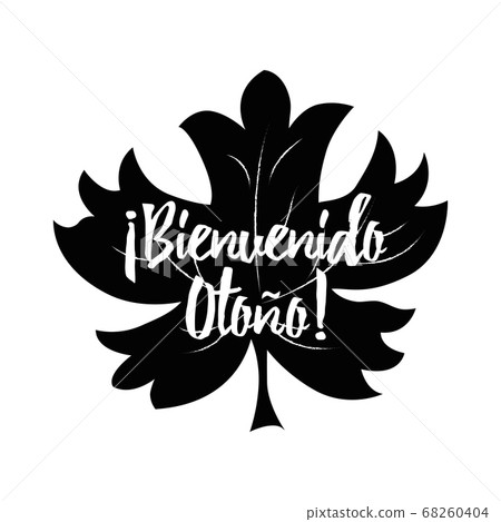 Hello autumn in Spanish into black hand drawn Hello autumn in Spanish into black hand drawn 68260404
