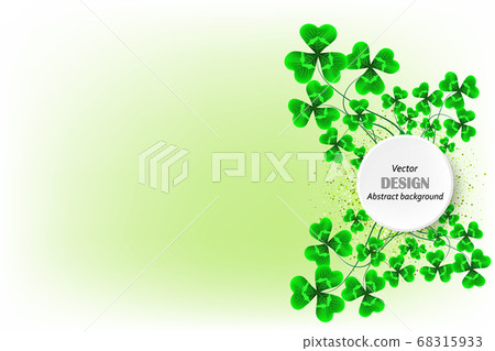 St. Patricks Day background with green transparent clover leaves. Vector illustration St. Patricks Day background with green transparent clover leaves. Vector illustration 68315933