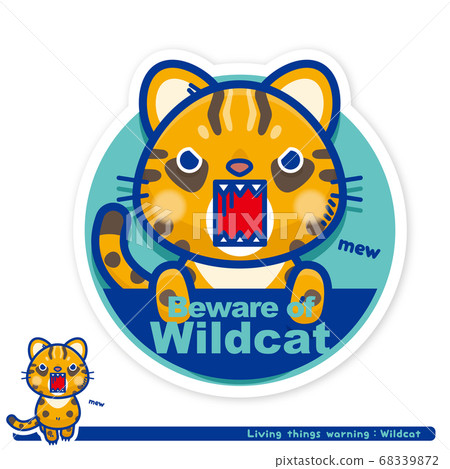 Wildcat Warning: Wildcat Haunting Warning Sign (English) Wildcat Warning: Wildcat Haunting Warning Sign (English) 68339872