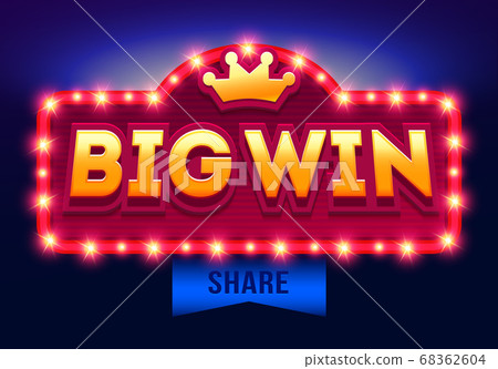 Retro sign with lamp Big Win banner. Vector illustration design with poker, playing cards, slots and roulette. Retro sign with lamp Big Win banner. Vector illustration design with poker, playing cards, slots and roulette. 68362604