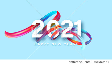 Colorful Brushstroke paint lettering calligraphy of 2021 Happy New Year background. Color flow background. Vector illustration 68380557
