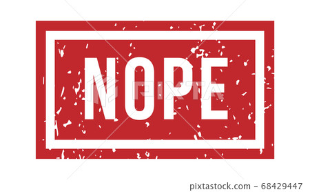 Nope rubber stamp. Isolated vector. Illustration stamp 68429447