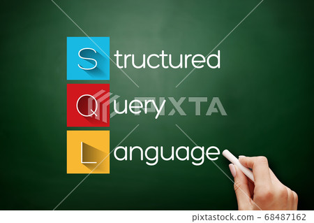 SQL - Structured Query Language acronym SQL - Structured Query Language acronym 68487162