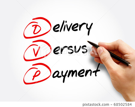 DVP - Delivery Versus Payment acronym DVP - Delivery Versus Payment acronym 68502584