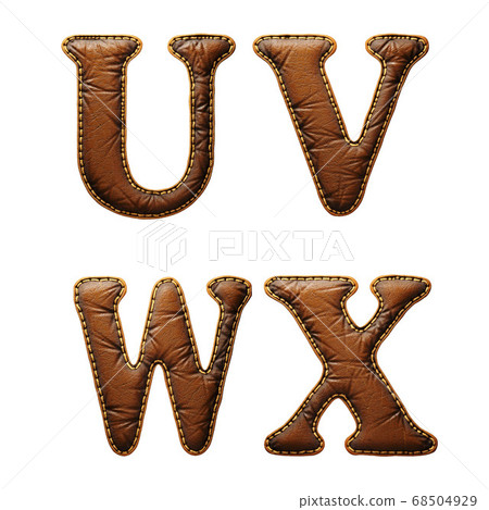 Set of leather letters U, V, W, X uppercase. 3D render font with skin texture isolated on white background. 68504929