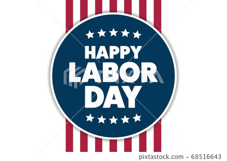 Labor Day in the United States. Holiday concept. Template for background, banner, card, poster with 68516643