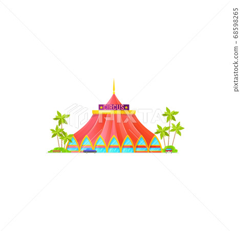 Building of big top circus, awning and palm trees Building of big top circus, awning and palm trees 68598265