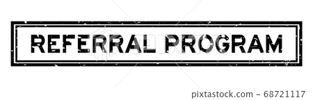 Grunge black referral program word square rubber seal stamp on white background 68721117