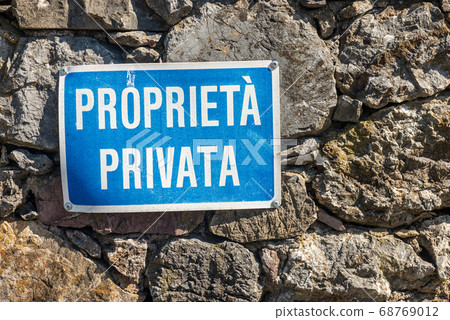 Proprieta Privata - Private Property sign in Italian language Proprieta Privata - Private Property sign in Italian language 68769012