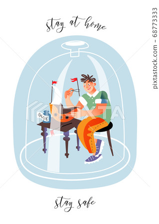 Coronavirus prevention vector concept. Young man gluing ship model under a glass cap. Covid-19 virus danger. Stay home stay safe slogan. Protection from viruses. Coronavirus prevention vector concept. Young man gluing ship model under a glass cap. Covid-19 virus danger. Stay home stay safe slogan. Protection from viruses. 68773333