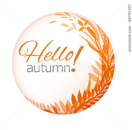 Round frame of autumn leaves, plants and herbs. 68792307