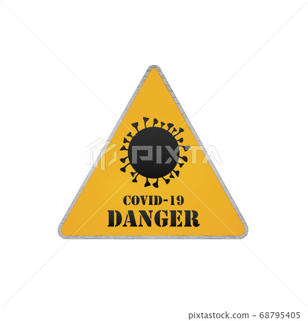 Coronavirus Danger Road Sign. Covid-19 Warning 3D Render 68795405