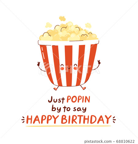 Cute Happy Popcorn Character Happy Birthday Card Stock Illustration 68810622 Pixta
