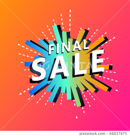 Abstract final sale for promotion design. Business advertising promotion. Stock market vector illustration 68837875