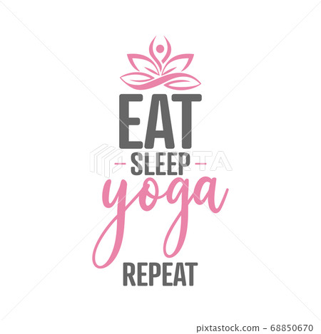 Yoga quote lettering typography 68850670