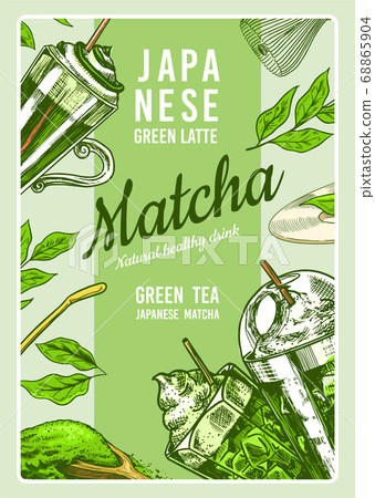 Matcha green tea poster. Healthy milk latte. Japanese ceremony banner. Engraved hand drawn Vintage 68865904