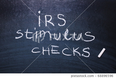 Irs stimulus checks is written in chalk 68896596