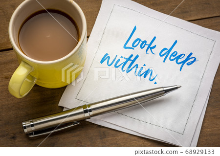 look deep within look deep within inspirational 68929133