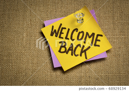 welcome back on a sticky note 68929134
