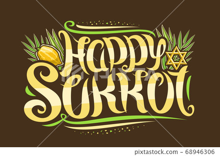 Vector greeting card for Jewish Sukkot Vector greeting card for Jewish Sukkot 68946306