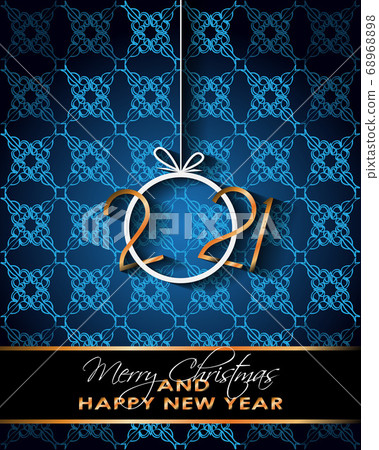 2021 Happy New Year background for your seasonal invitations, festive posters, greetings cards. 2021 Happy New Year background for your seasonal invitations, festive posters, greetings cards. 68968898