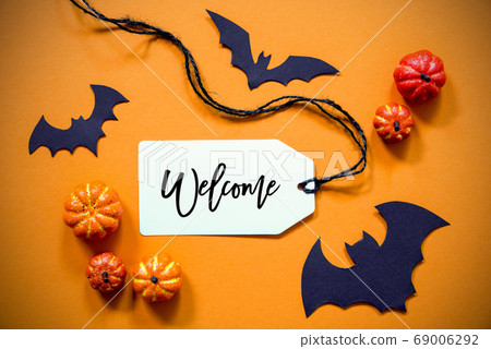Label With Text Welcome, Halloween And Autumn Label With Text Welcome, Halloween And Autumn 69006292