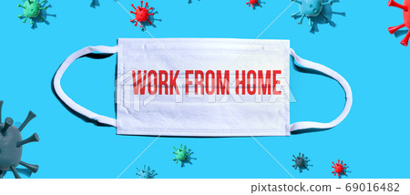 Work From Home theme with medical mask Work From Home theme with medical mask 69016482