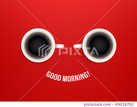 Good morning vector concept with coffee cups Good morning vector concept with coffee cups 69018702