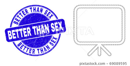 Blue Grunge Better Than Sex Stamp Seal and Web Mesh Banner Board 69089595