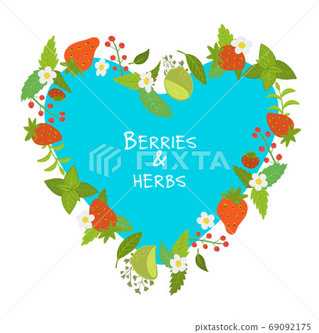 Berries and herbs. Heart shape design with sample your text Berries and herbs. Heart shape design with sample your text 69092175