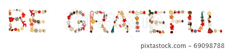 Colorful Christmas Decoration Letter Building Word Be Grateful Colorful Christmas Decoration Letter Building Word Be Grateful 69098788