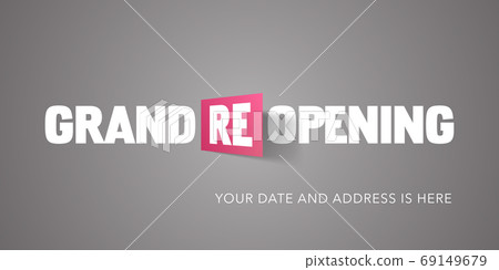 Grand opening or re opening vector illustration for new store 69149679