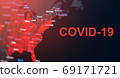 The coronavirus pandemic with the word COVID-19 on the global map of the United States with red dots of infection centers. The coronavirus pandemic with the word COVID-19 on the global map of the United States with red dots of infection centers. 69171721