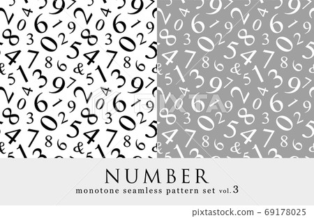 Monotone number pattern Seamless pattern set vol.3 Monotone number pattern Seamless pattern set vol.3 69178025