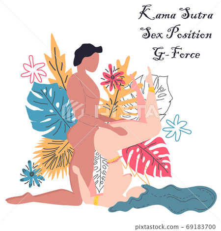 Kama Sutra, a man and a woman have sex. The art of love. Sexual position G-Force 69183700