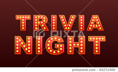 Retro light text trivia night. Retro light bulb. Vector stock illustration. 69252400