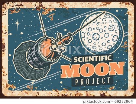 Moon project vector rusty metal plate, poster Moon project vector rusty metal plate, poster 69252964