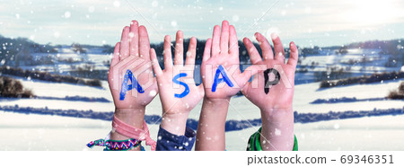 Children Hands Building Word ASAP, Snowy Winter Background Children Hands Building Word ASAP, Snowy Winter Background 69346351