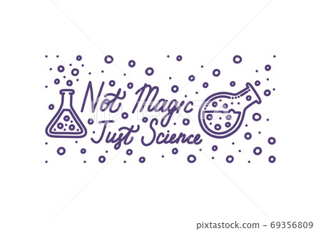 Chemistry is not magic, it is just science. Chemistry banner with lettering. Vector illustration in doodle style 69356809