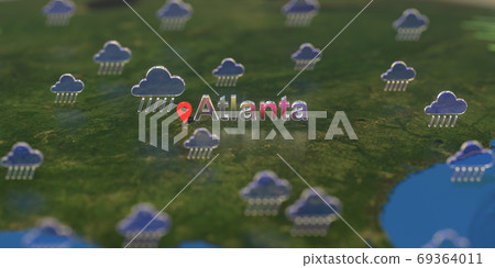 Atlanta city and rainy weather icon on the map, weather forecast related 3D rendering Atlanta city and rainy weather icon on the map, weather forecast related 3D rendering 69364011